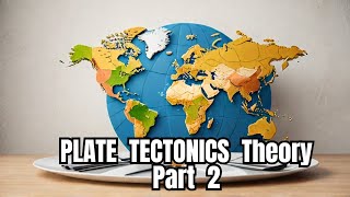 Plate Tectonic  Convergence and Divergence concept  Has Never Been So Easy as Today  Part 2 [upl. by Shipley]