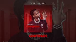 WEEI SOLDAT CONTINUM AUDIO OFFICIEL [upl. by Newmann]