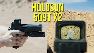 Holosun 509T X2  Better Now Better Now [upl. by Ybanrab]