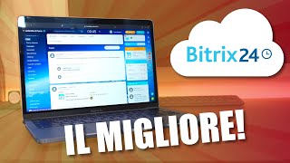 Il MIGLIOR software per la GESTIONE AZIENDALE  Tutorial Bitrix24 [upl. by Particia97]