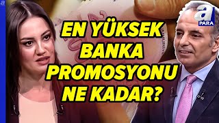 Emekliye En Yüksek Banka Promosyonu Ne Kadar  A Para [upl. by Anewor]