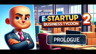 EStartup 2  Business Tycoon Prologue  Gameplay PC  Steam [upl. by Alleynad]