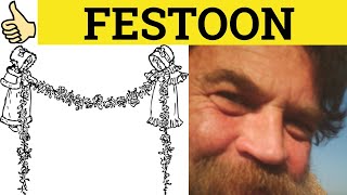 🔵 Festoon  Festoon Meaning  Festoon Examples  Festoon Definition [upl. by Ruelu]