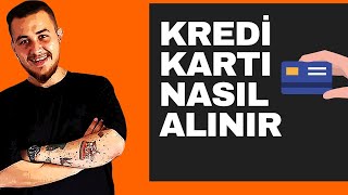 Kredi kartı nasıl alınır  Kredi kartı nasıl kullanılır  Kredi Kartı Alma Şartları [upl. by Kabab]