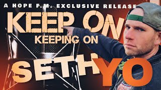 Keep On Keeping On Official Video  SethYo aka Morse Code [upl. by Annabell]