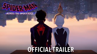 SPIDERMAN ACROSS THE SPIDERVERSE  Official Trailer HD [upl. by Lledo]