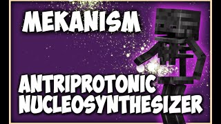 Mekanism Antiprotonic Nucleosynthesizer  Kernsynthesizer Komplett erklärt  minecraft Tutorial [upl. by Ankney113]