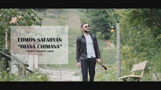 Edmon Safaryan  Imana Chimana  Clarnet version cover  New 2023 [upl. by Acired]