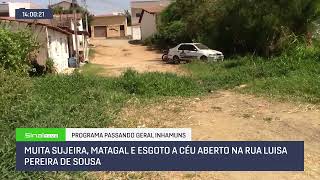 MUITA SUJEIRA MATAGAL E ESGOTO A CÉU ABERTO NA RUA LUISA PEREIRA DE SOUSA [upl. by Yolane]