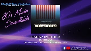 Love Is A Battlefield  Pat Benatar quotHeartbreakersquot 1984 [upl. by Anerroc]