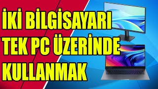 2 Bilgisayarı Tek Ekran ile Kullanmak pc [upl. by Nroht]