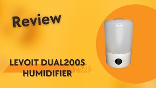 Honest Review Of The Levoit Dual 200s Humidifier [upl. by Glaab]