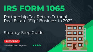 How to File Form 1065 for Real Estate Flipping Business [upl. by Otiv]