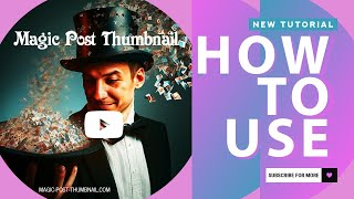 Magic Post Thumbnail Tutorial [upl. by Katzen]