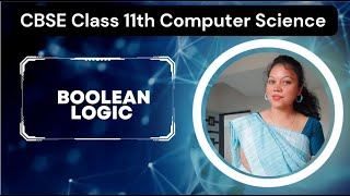 Boolean Logic Logical OperationsCBSE Class 11th Computer Scienceyoutubevideo [upl. by Olwena]