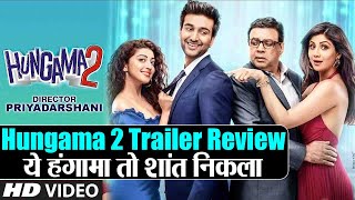 Hungama 2 Trailer Review  पहली ने हंसा हंसा के रुलाया था इसे देख के रोना आएगा  Shduh Manoranjan [upl. by Aldercy751]