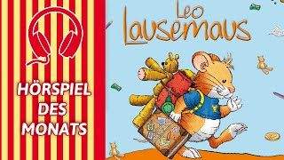 Leo Lausemaus will nicht in den Kindergarten Folge 21 HÖRSPIEL IN VOLLER LÄNGE [upl. by Wester851]