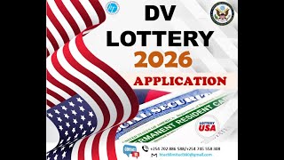 DV Diversity Visa Lottery Application Procedure amp Guidelines [upl. by Mosera707]