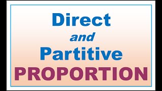 Solving Word problems involving DIRECT and PARTITIVE PROPORTION with a step by step solution [upl. by Enimasaj254]