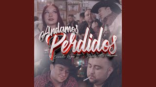 Andamos Perdidos [upl. by Nelyaw]