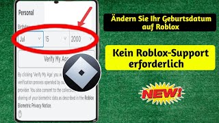 So ändern Sie das Geburtsdatum auf Roblox kein Support Schritt für Schritt [upl. by Esirahs609]