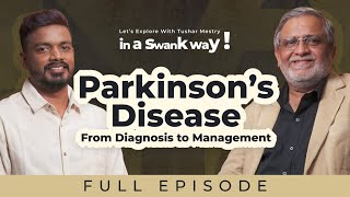 Parkinsons Disease From Diagnosis to Management ft Neurosurgeon Dr G M Khan [upl. by Camile]