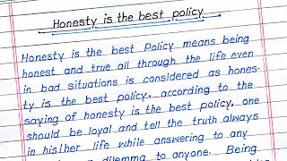 How to Write Essay on Honesty is the Best Policy  Honesty is the Best Policy [upl. by Gem]