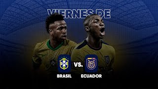 ECUADOR vs BRASIL La PREVIA [upl. by Marchak189]