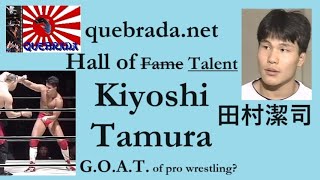 Kiyoshi Tamura Profile amp Biography  Hall Of Talent  Career Retrospective amp History [upl. by Joya145]