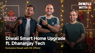 Diwali With Mi  Mega Discounts Smart Home Makeover and a Big Surprise ft DhananjayTech [upl. by Akehsyt858]