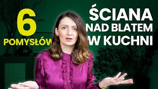 Co na ścianę nad blatem w kuchni 6 pomysłów  VLOG 69 [upl. by Aneis554]