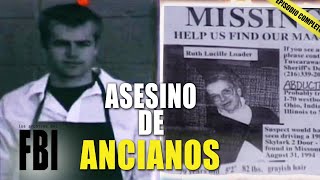 Asesino De ANCIANOS  EPISODIO COMPLETO  Los Archivos Del FBI [upl. by Catt]