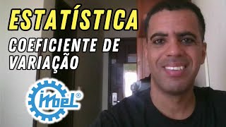 Coeficiente de Variação  Estatística para Concursos [upl. by Anders842]