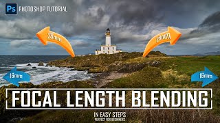 Focal Length Blending Landscapes [upl. by Atnima]