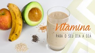 VITAMINA DE FIBRAS  ajuda a saciar a fome  Mamãe Vida Saudável 21 [upl. by Samara]