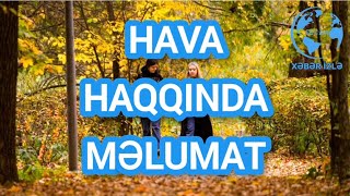 HAVA haqqında məlumat Xeberizle [upl. by Friday4]