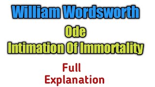 Ode Intimation Of Immortality by Wordsworth  Wordsworths Immortality Ode Summary [upl. by Beebe]