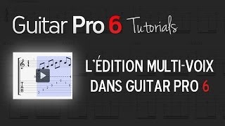 Chap 2  8 Lédition multivoix dans Guitar Pro 6 [upl. by Tunk]