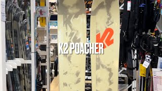 安定感抜群！ハードフレックスのツインチップスキー K2 POACHER ケーツー ポーチャー [upl. by Quitt454]