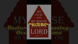 Declare This Blessing Over your Home 🙏 🏡 ytshorts god jesusblessyou blessings godblessyou [upl. by Inalaehak]