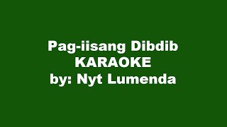 Nyt Lumenda Pag iisang Dibdib Karaoke [upl. by Arndt821]