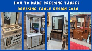 How To Make Dressing Table 2024  Dressing Table Designs 🌻🌻🌻 [upl. by Darton309]