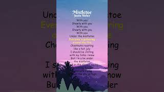 Justin Bieber  Mistletoe Lyrics shorts [upl. by Mcgaw]