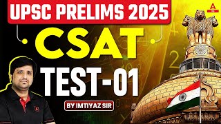 UPSC Prelims 2025 CSAT Marathon Test  Ultimate Practice Session by Imtiyaz Sir [upl. by Tessi]