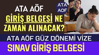 Ata Aöf Vize Sınav Giriş Belgesi Ne Zaman Yayınlanacak Sınav Giriş Belgesi Nereden Nasıl Alınacak [upl. by Wimsatt]