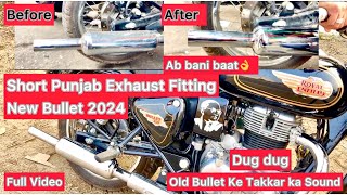 Dug Dug  New Bullet 350 Short Punjab Silencer BeforeAfter Fitting  Finally Solved✅New Vlog 2024 [upl. by Omik]