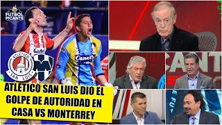 ATLÉTICO de SAN LUIS PEGÓ PRIMERO en casa vs MONTERREY Llegó a romper la LIGA MX  Futbol Picante [upl. by Llerahc28]