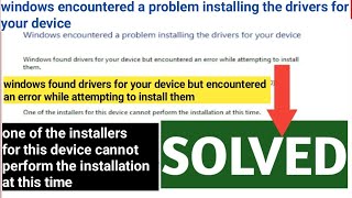 windows encountered a problem installing the driver SOLVED  Windows Driver issue kaise SOLVE kare [upl. by Iridis]