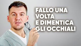 5 esercizi che hanno aiutato a dimenticare gli occhiali Fallo adesso [upl. by Rains]