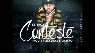 El Sica  Conteste video y letra  REGGAETON 2014 [upl. by Woodhead]